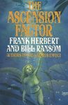 The Ascension Factor by Frank Herbert The Ascension Factor by Frank Herbert