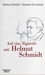 Auf eine Zigarette mit Helmut Schmidt by Helmut Schmidt