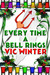 Every Time A Bell Rings