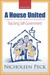 Parenting A House United by Nicholeen Peck