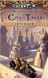 The City of Towers (Eberron: The Dreaming Dark, #1) The City of Towers (Eberron: The Dreaming Dark, #1)