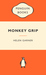 Monkey Grip (Paperback)
