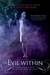 The Evil Within (Possessions, #2)