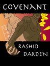 Covenant by Rashid Darden Covenant by Rashid Darden