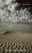 Allah's Garden: A True Story of a Forgotten War in the Sahara Desert of Morocco