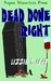 Dead Done Right (Dead Done ...