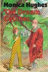 The Dream Catcher (Arc One, #2)
