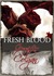 Fresh Blood