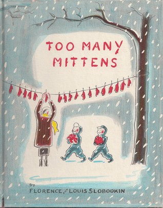 Too Many Mittens
