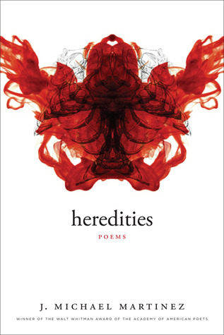 Heredities: Poems (Walt Whitman Award)