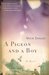 A Pigeon and a Boy (Kindle Edition)