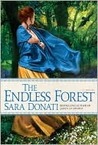 The Endless Forest by Sara Donati The Endless Forest by Sara Donati