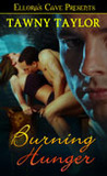 Burning Hunger by Tawny Taylor Burning Hunger by Tawny Taylor