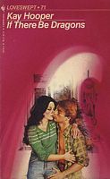 If There Be Dragons (Loveswept, #71)