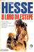 O lobo da estepe by Hermann Hesse