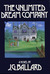The Unlimited Dream Company (Hardcover)