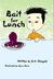 Bait for Lunch