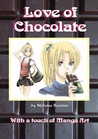Love of Chocolate by Nicholas Reardon