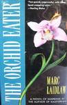 The Orchid Eaters The Orchid Eaters