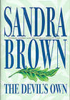 The Devil's Own by Sandra Brown The Devil's Own by Sandra Brown