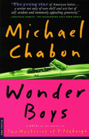 Wonder Boys by Michael Chabon Wonder Boys by Michael Chabon