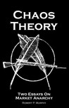 Chaos Theory by Robert P. Murphy