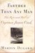 Farther Than Any Man: The R...