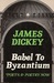 Babel to Byzantium: Poets a...