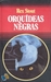 Orquídeas Negras (Hardcover)