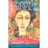On The Goddess Rock
