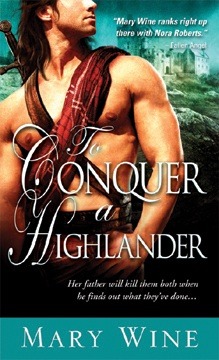 To Conquer a Highlander (Highlander, #1)