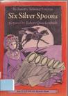 Six Silver Spoons