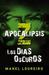 Apocalipsis Z: Los días oscuros (Apocalipsis Z, #2)