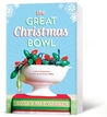 The Great Christmas Bowl by Susan May Warren