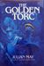 The Golden Torc (Saga of Pliocene Exile, #2)