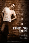 Finding Home by Lauren Baker Finding Home by Lauren Baker