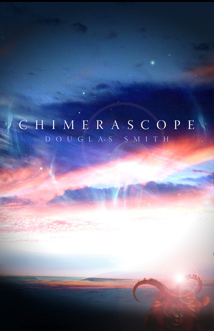 Chimerascope by Douglas  Smith