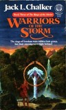 Warriors of the Storm by Jack L. Chalker Warriors of the Storm by Jack L. Chalker