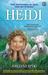 Heidi (Kisah Klasik Yang Menginspirasi Anak-Anak dan Orang Tua Sepanjang Masa)