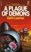A Plague of Demons (Paperback)