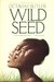 Wild Seed (Patternmaster, #1)