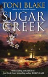 Sugar Creek by Toni Blake Sugar Creek by Toni Blake