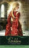 Golden: A Retelling of "Rapunzel" Golden: A Retelling of "Rapunzel"