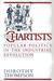 The Chartists: Popular Poli...