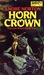 Horn Crown (Witch World Series 2: High Hallack Cycle, #0)