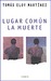 Lugar común la muerte