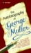 Autobiography of George Muller: The Life of Trust (Hardcover)