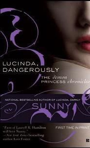 Lucinda, Dangerously (Demon Princess Chronicles, #2)