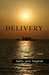 Delivery by Betty Jane Hegerat Delivery by Betty Jane Hegerat