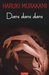 Dans dans dans by Haruki Murakami Dans dans dans by Haruki Murakami